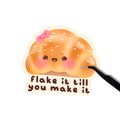 Flake it till you make it sticker