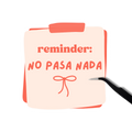 Reminder no pasa nada Sticker