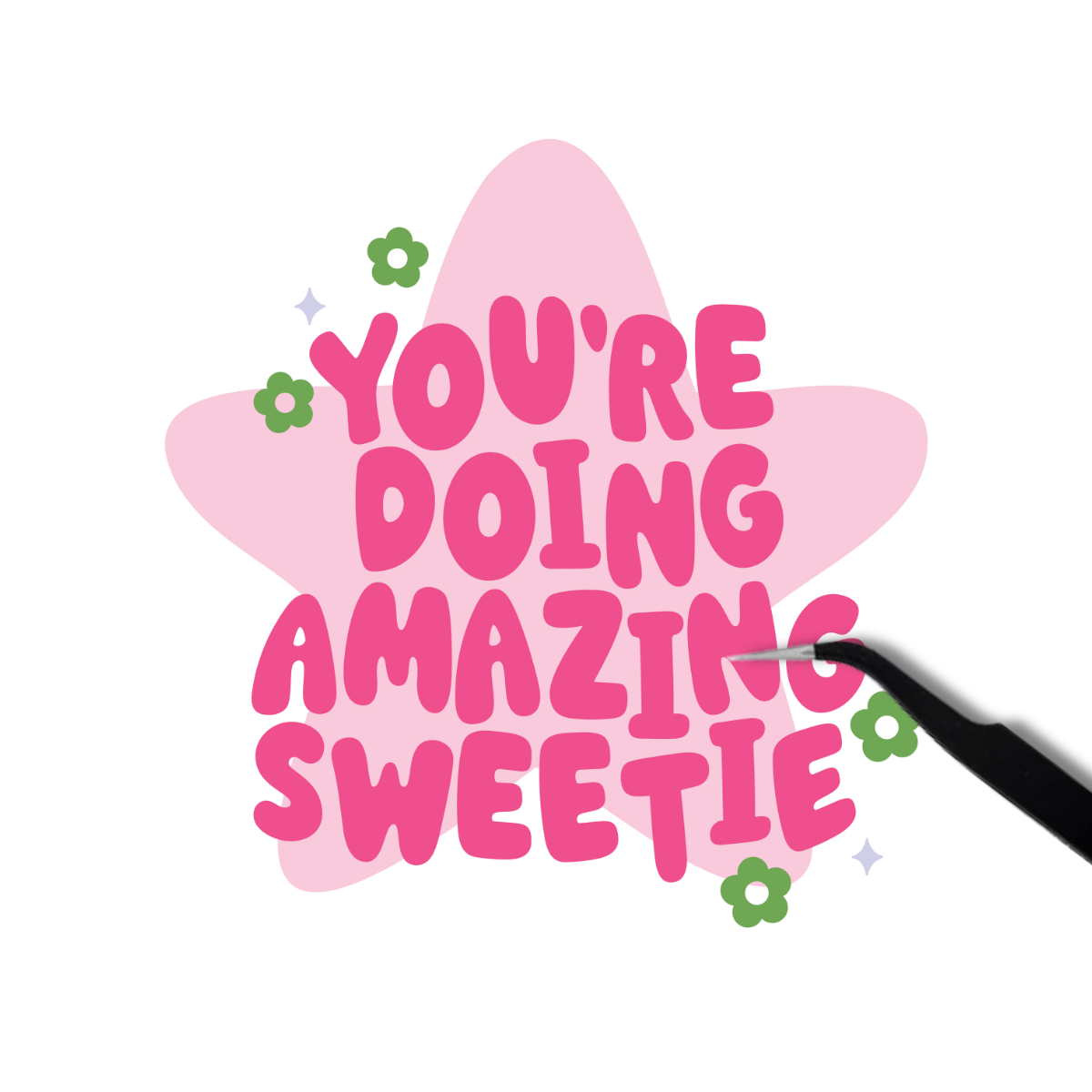 You're doing amazing sweetie sticker