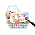 Oops I bought more books sticker