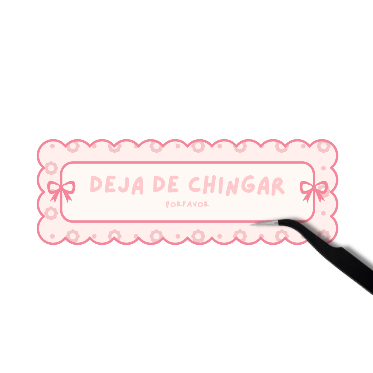 Deja de chingar Sticker