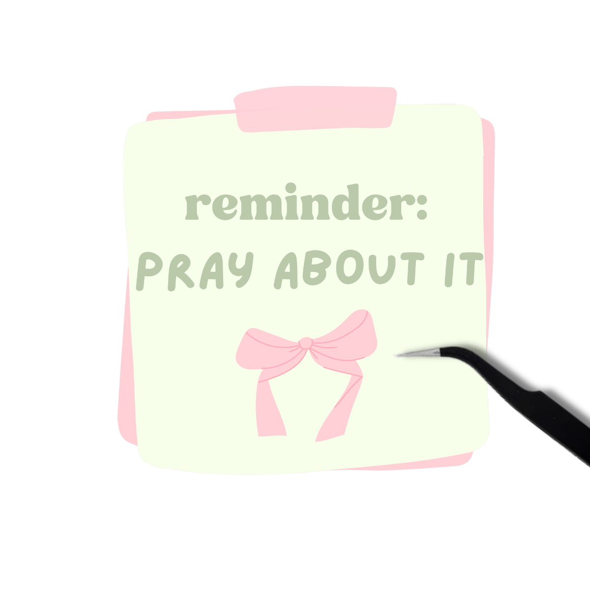 Reminder Pray about it Sticker